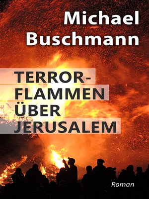 cover image of Terrorflammen über Jerusalem